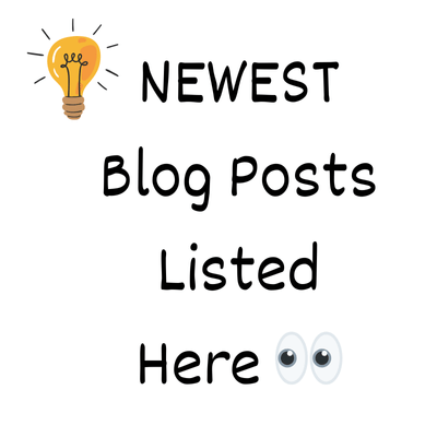 Newest Blog Posts Listed Here